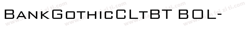 BankGothicCLtBT BOL字体转换